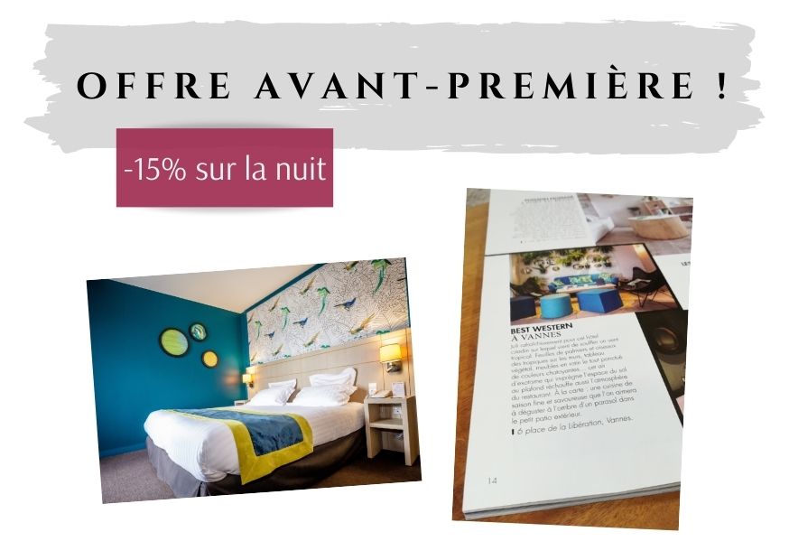 Offre Avant premiere Best western Vannes Early booking